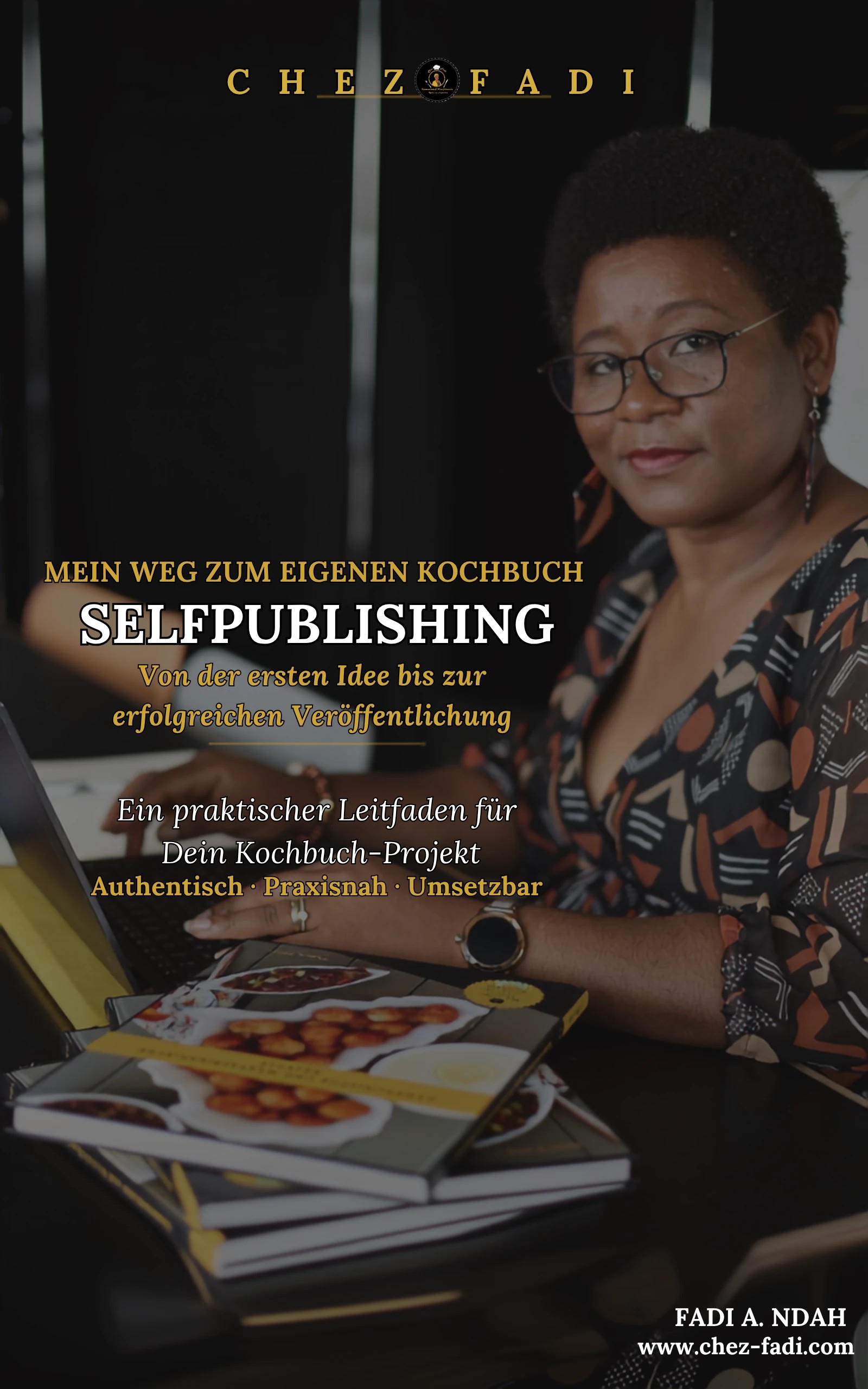 Buchcover: Mein Weg zum eigenen Kochbuch &ndash; Selfpublishing von Fadi A. Ndah